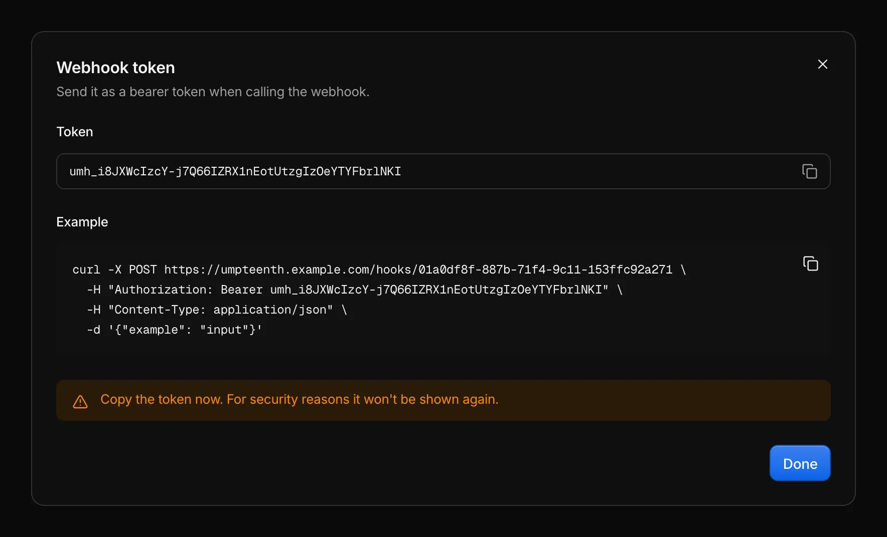 The Webhook token dialog with the token, a copyable example curl call and a warning that the token won't be shown again